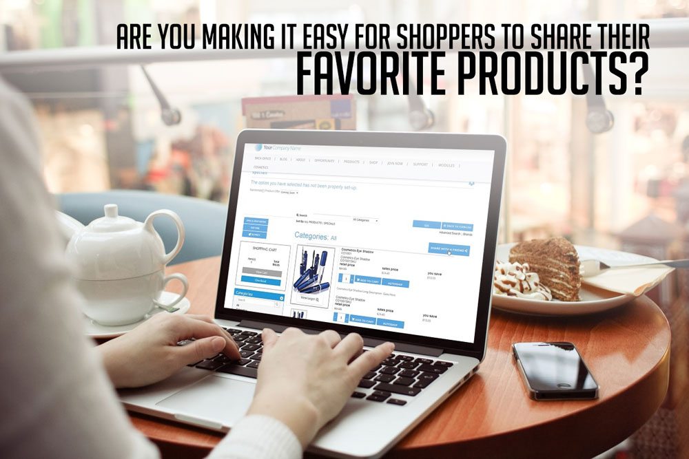 Help Visitors Share Your Products